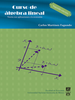 cover image of Curso de álgebra lineal. Teoría con aplicaciones a la economía